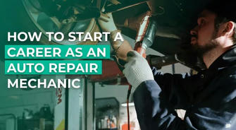 Steps to Start a Career in Auto Repair