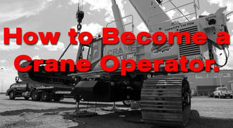 How to Become a Crane Operator